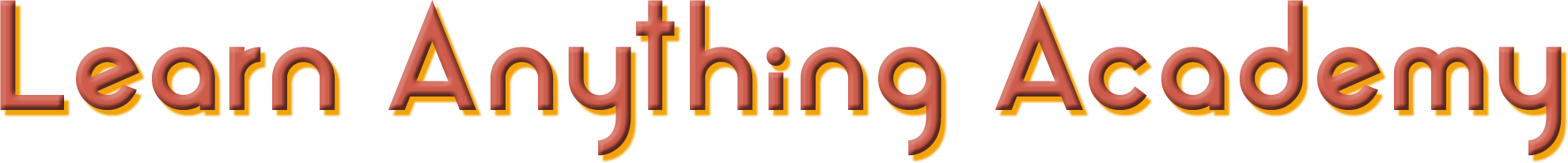 Learn Anything Academy